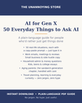 AI for Gen X: 50 Everyday Things to Ask AI cover